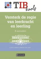 Versterk de regie van leerkracht en leerling