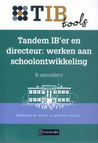 Tandem IB’er en directeur: werken aan schoolontwikkeling